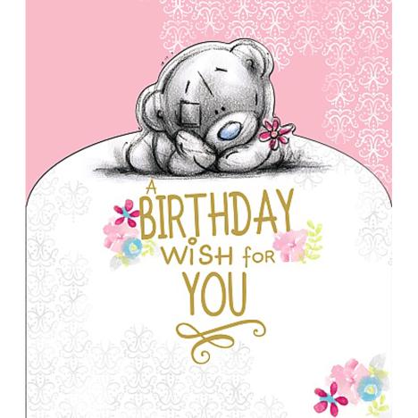 Birthday Wish For You Me to You Bear Card £2.19